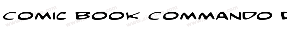 Comic Book Commando Distorted字体转换